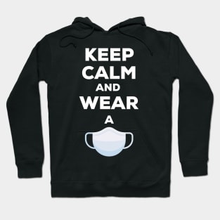 Keep calm and wear a mask, Hoodie